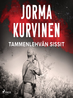 cover image of Tammenlehvän sissit